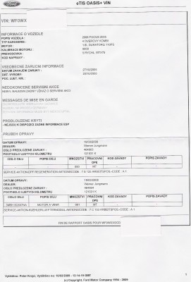 FoFo2_7C153.jpg (40.08 KiB) Zobrazeno 1011 x Protokol o tom čo bolo urobené - zvolávačka : 19.03.2008<br />7 S 125 DPF softupgrade<br />7 C 153 Výmena ventilátora